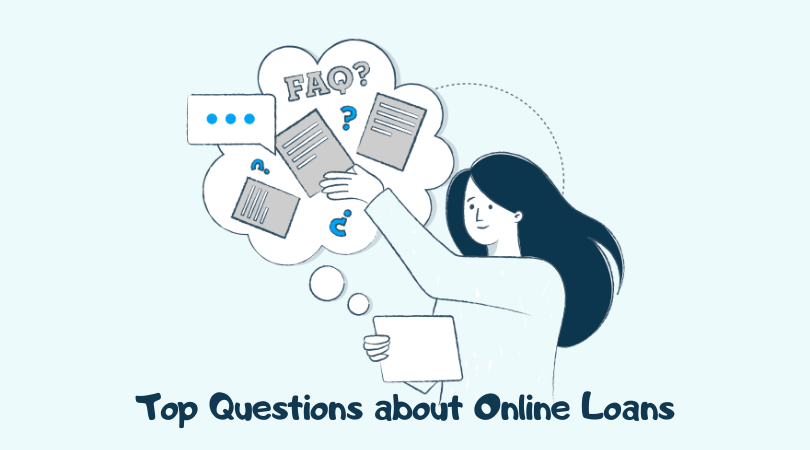 Top Questions about Online Loans